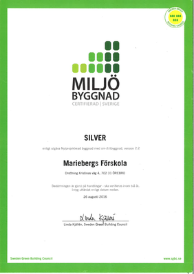 Certifikat för fastigheten Mariebergs förskola. Underskrivet av Linda Kjällén, Sweden Green Buildning Council, den 26 augusti 2016.